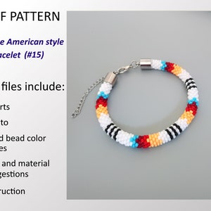 May include: A colorful beaded bracelet in Native American style with a silver clasp. The bracelet is made with white, black, red, orange, and turquoise beads. The image includes the text "PDF PATTERN Native American style Bracelet (#15)" and a list of PDF files included in the pattern.