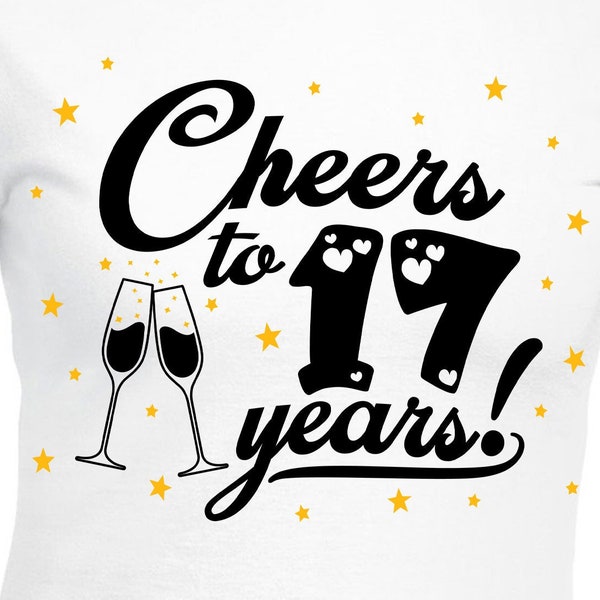 Cheers to 17 Years Couples Set Cut Files | Cricut | Silhouette Cameo | Svg Cut Files | Digital Files | PDF | Eps | DXF | PNG | Anniversary