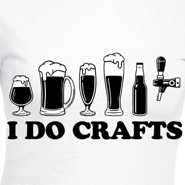 I Do Crafts Cut Files | Cricut | Silhouette Cameo | Svg Cut Files | Digital Files | PDF | Eps | DxF | PNG | Beer