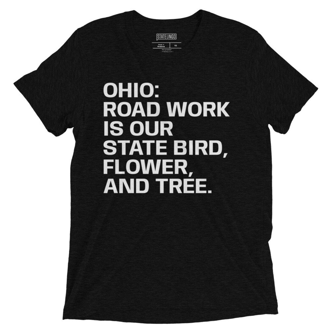 Ohio Road Work Is Our State Bird Flower And Tree Midwest Etsy
