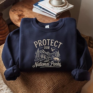 Protect Our National Parks Embroidered Sweatshirt, Embroidery protect our parks camping t-shirt, Bear Resist National Park lover gift