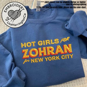 Embroidered Hot Girls for Zohran Shirt, Zohran for NYC, Zohran Mamdani, Vote Zohran, Zohran for Mayor, Democratic Socialists of America