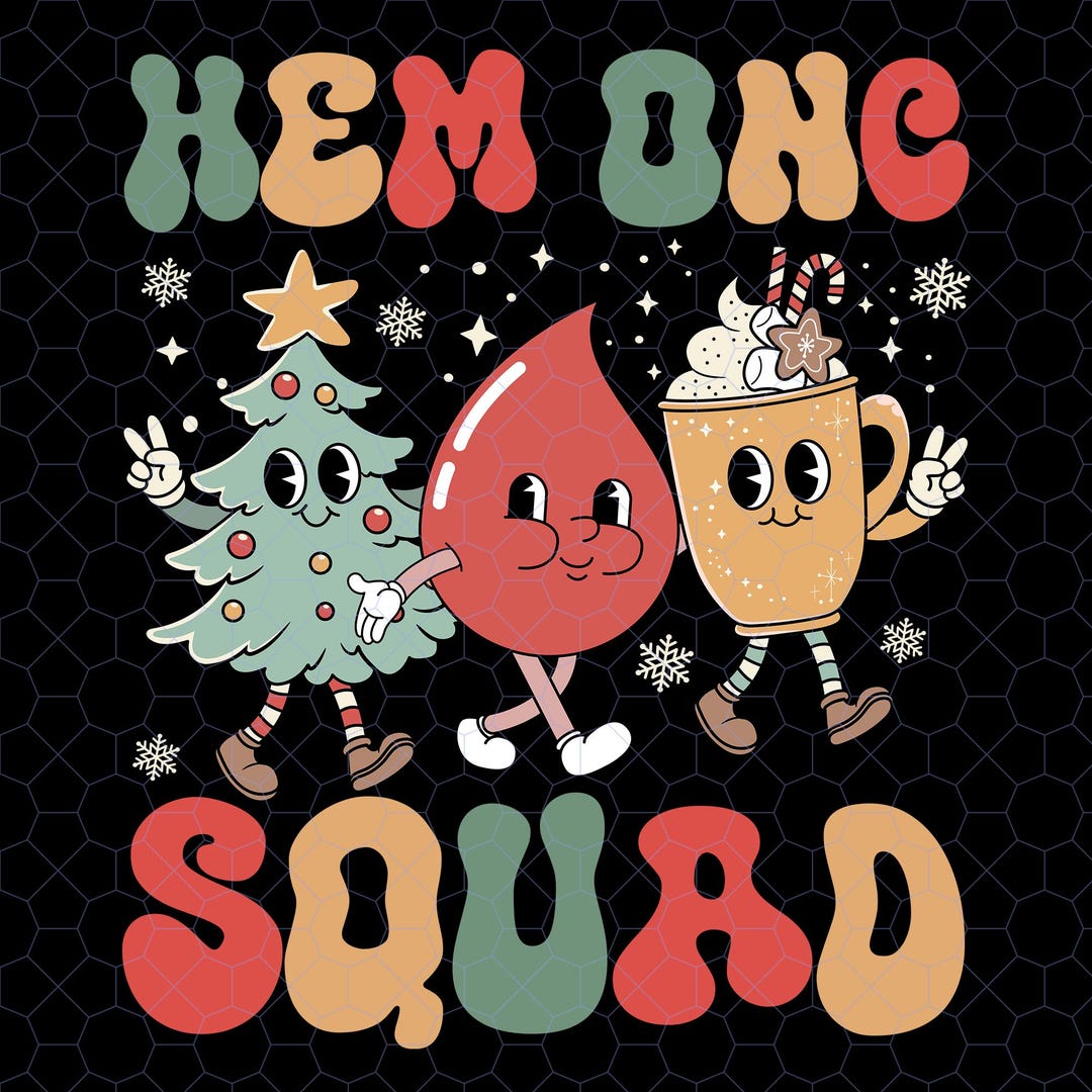 Hemonc Squad Nurse Png, Hemonc Nurse Christmas Png, Hematology Oncology ...