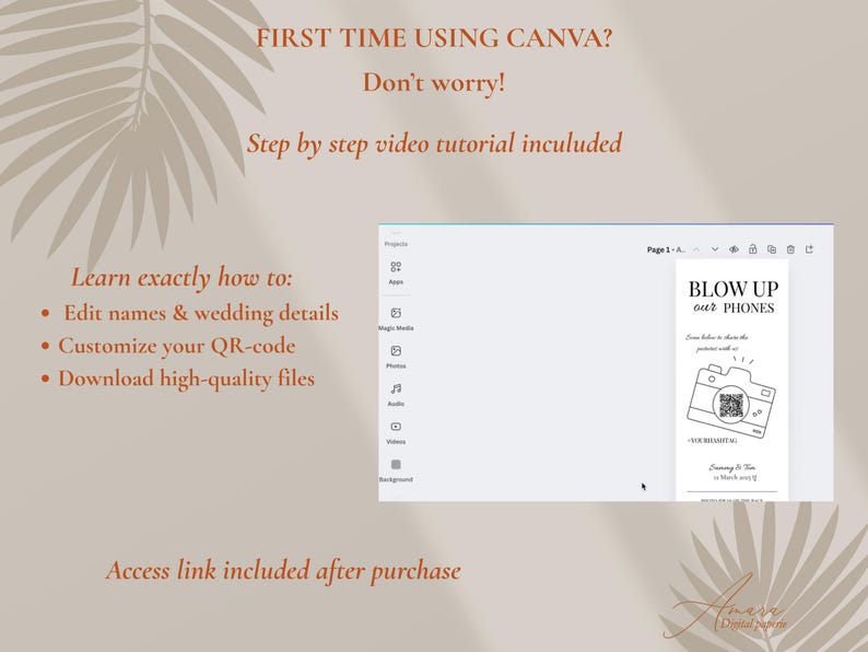 May include: A digital template interface for Canva featuring a wedding sign design with the text BLOW UP our PHONES and a camera icon with a QR code. The layout includes instructions for editing names, wedding details, and downloading files.