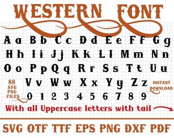 Western Font SVG, Western Font, Cowboy Font SVG, Cowboy Font, Rodeo Font Svg, Country Font Svg, Cowboy Letters, Font with Tails SVG
