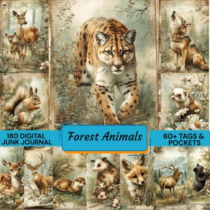 May include: A digital junk journal featuring illustrations of forest animals, including a cougar, deer, squirrel, and wolf. The journal includes 180 pages, plus 60+ tags and pockets. The title "Forest Animals" is displayed in a blue banner.