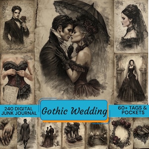 Op de afbeelding: Een verzameling digitale kunst met een Gothic Wedding-thema. De afbeeldingen bevatten illustraties van koppels, een bruid en andere gotische elementen. De tekst "Gothic Wedding", "240 Digital Junk Journal" en "60+ Tags & Pockets" is zichtbaar.