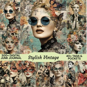 Könnte beinhalten: Eine digitale Collage mit Vintage-Porträts von Frauen, die mit Schmetterlingen und Blumen geschmückt sind. Das zentrale Bild zeigt eine Frau mit runden blauen Sonnenbrillen. Der Text lautet "300+ Digital Junk Journal", "Stylish Vintage" und "40+ Tags & Pockets".