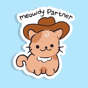 Cute Cowboy Meowdy Partner Fat Cat Sticker ~ Funny Meme Western Cat/Kitten/Kitty Tabby Sticker For Water Bottles Laptops Gifts