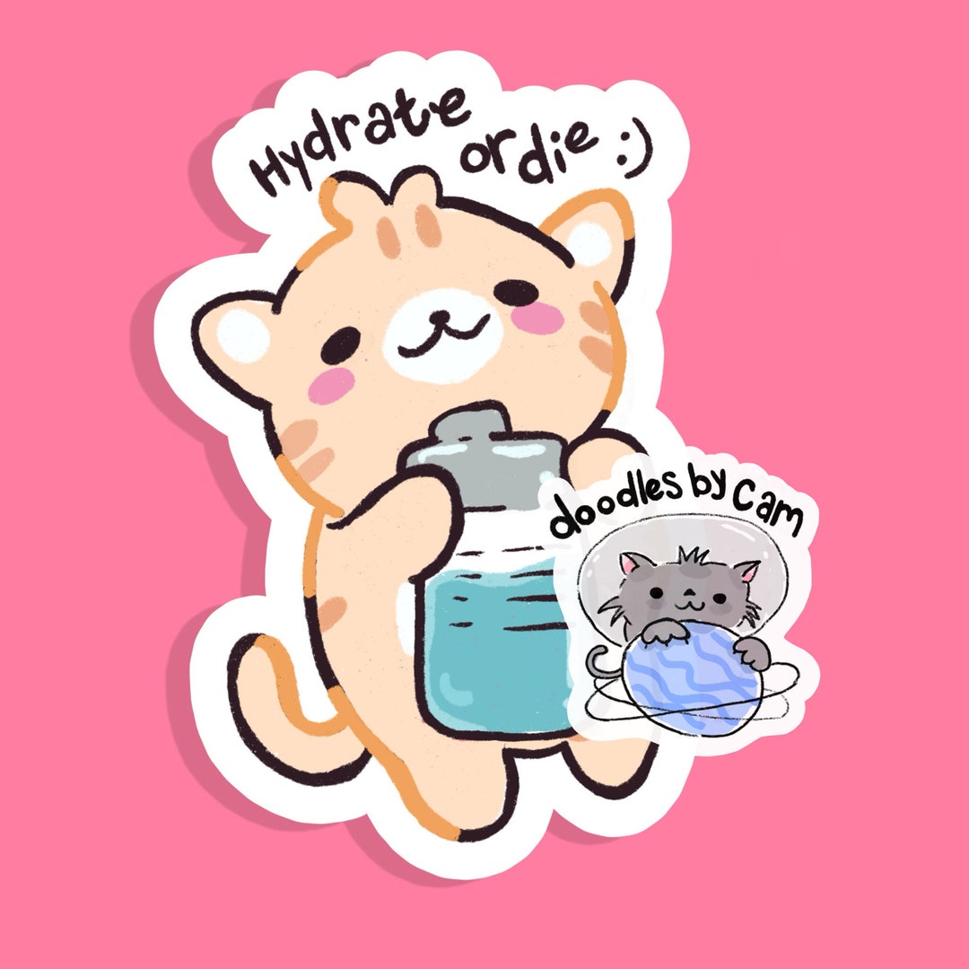 Drink Water Cat Meme Sticker Kawaii Sticker Etsy