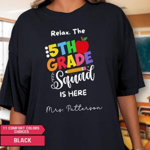 Personalized Fifth Grade Teacher Comfort Colors Shirt, Custom 5th Grade Teacher Gift, Fifth Grade Dream Team Shirt, Back to School Teacher