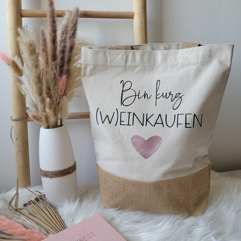 Jutetasche Bin kurz Weinkaufen Einkaufsbeutel Tragetasche Geschenkidee personalisiert Jutebeutel Leinenbeutel Shopping Bag Bild 2