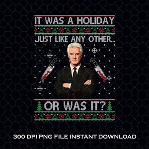 True Crime Ugly Christmas Sweater Party Long Sleeve Png, Keith Morrison Ugly Christmas Png, True Crime Christmas Long Sleeve Png, Xmas Gift