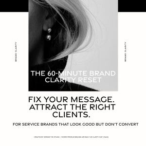Puede incluir: Imagen en blanco y negro que muestra una oreja con pendientes pequeños y redondos. El texto incluye: "THE 60-MINUTE BRAND CLARITY RESET" y "FIX YOUR MESSAGE. ATTRACT THE RIGHT CLIENTS."