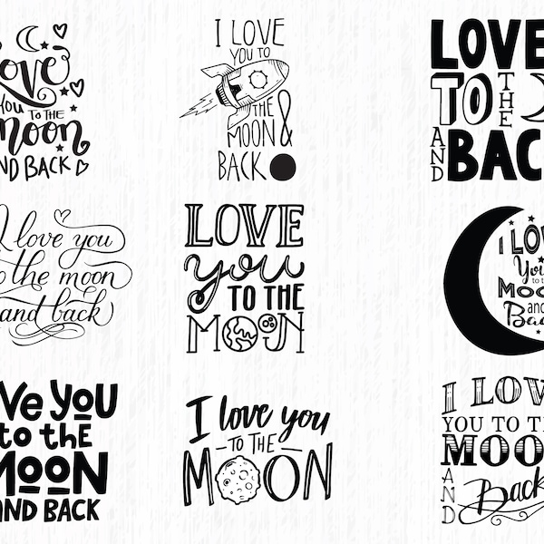 I Love You to the Moon Svg, I Love You Svg, Love You to the Moon and Back Svg, Baby Shower, Valentine Clipart, to the Moon and Back, Decor