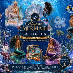 Puede incluir: Una colección digital de 135 imágenes prediseñadas PNG con temática de sirenas que incluye varios seres marinos, criaturas, cofres del tesoro y conchas sobre un fondo submarino con el texto Magical Mermaid Collection e Instant Download.