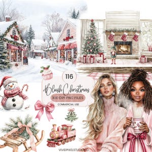 May include: A digital art collection titled "Blush Christmas" featuring watercolor illustrations. The image includes a snowy village scene, a decorated Christmas tree, a snowman, and other festive elements. The text indicates 116 PNG files at 300 DPI for commercial use.