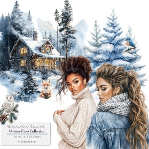 Puede incluir: Clipart de acuarela titulado "Winter Blues Collection" con dos mujeres con ropa de invierno, una cabaña nevada, un zorro, un búho y un pájaro azul. La obra de arte tiene un tema de invierno con un estilo de acuarela.