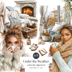 May include: Watercolor clipart set titled "Under the Weather" featuring illustrations of cozy indoor scenes. Includes images of a fireplace, a woman with a scarf, a bathrobe, and various cold remedies. The set is 8" x 8" at 300 DPI.