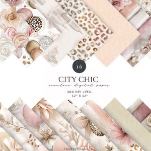 May include: A selection of 16 seamless digital papers featuring floral, leopard print, and abstract patterns in beige, pink, and brown tones. The image includes the text "CITY CHIC seamless digital paper 12" x 12" (30.48 cm x 30.48 cm)."