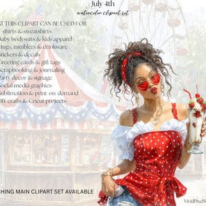 May include: Watercolor clipart set for July 4th. The image features a woman wearing heart-shaped sunglasses and a red polka dot top, holding a milkshake with cherries. Text includes uses for the clipart: t-shirts, stickers, greeting cards, and more.