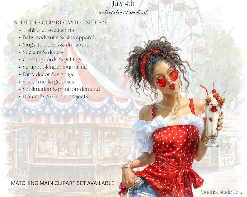May include: Watercolor clipart set for July 4th. The image features a woman wearing heart-shaped sunglasses and a red polka dot top, holding a milkshake with cherries. Text includes uses for the clipart: t-shirts, stickers, greeting cards, and more.