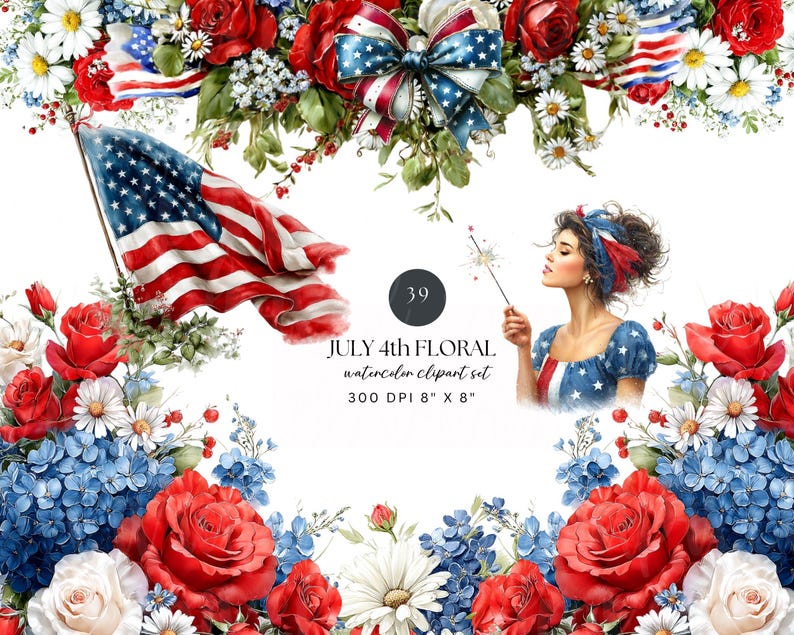 May include: Watercolor clipart set with a patriotic theme. Features an American flag, red roses, blue hydrangeas, white daisies, and a woman holding a sparkler. The text reads "July 4th Floral".