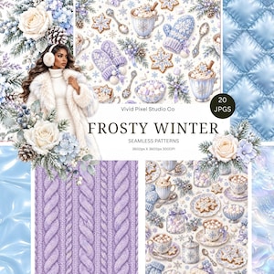 May include: A digital collection of Frosty Winter seamless patterns featuring illustrations of mugs with hot cocoa, snowflake cookies, knitted mittens, purple cable knit textures, quilted light blue fabric, and floral arrangements.