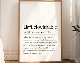 Unfuckwithable printable digital wall art poster inspirational quotes positive affirmations digital download definition print therapist gift