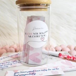 Personalized Gift for Her Personalized Love You Because Jar Note Cards Date Night Love Notes Ideas Love Valentine Gift for Her Jar for Him