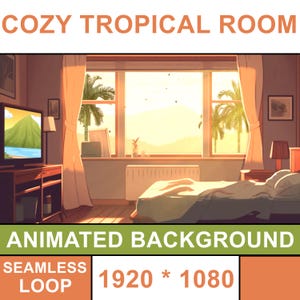 Animated Background | Cozy Tropical Room | Seamless Loop, Tropical Vtuber Background, Twitch Stream Overlay, HD Digital Backdrop