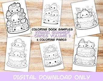 May include: Six black and white coloring pages featuring kawaii summer cakes. Each page features a different cake design with cute faces and details. The text "COLORING BOOK SAMPLES KAWAII SUMMER CAKES VOLUME 2 6 COLORING PAGES" is at the top of the page.