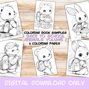 May include: Six black and white coloring pages featuring adorable animals wearing backpacks and carrying books. The pages are titled "Back to School Animals Volume 7" and "6 Coloring Pages".