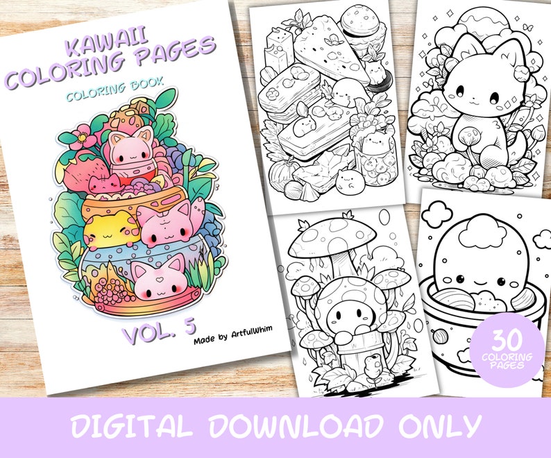 May include: A digital download coloring book with 30 pages featuring cute kawaii illustrations. The cover features a colorful illustration of cats in a pot with flowers and strawberries. The title of the book is "Kawaii Coloring Pages Coloring Book Vol. 5 Made by ArtfulWhim".