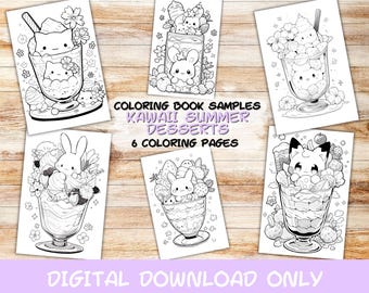 May include: Six black and white coloring pages featuring kawaii summer desserts. Each page features a different dessert with a cute animal character. The text "COLORING BOOK SAMPLES KAWAII SUMMER DESSERTS 6 COLORING PAGES" is at the top of the page.