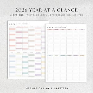 May include: Two 2026 year-at-a-glance calendars. One with colourful blocks for each month, the other white. The text reads "2026 YEAR AT A GLANCE" and "4 OPTIONS WHITE, COLORFUL & WEEKENDS HIGHLIGHTED". Size options are A4 & US LETTER.