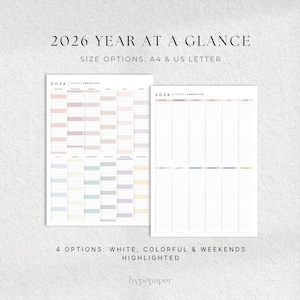 May include: Two 2026 year-at-a-glance planners. One has a colourful layout with pastel blocks, the other is a blank lined version. Text at the top reads "2026 YEAR AT A GLANCE" and "SIZE OPTIONS: A4 & US LETTER". The bottom text says "4 OPTIONS: WHITE, COLOURFUL & WEEKENDS HIGHLIGHTED".