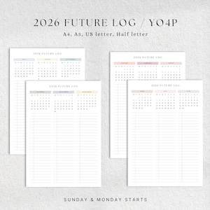May include: Several white paper planner inserts with the text "2026 FUTURE LOG" and a calendar grid. The inserts are available in A4, A5, US letter, and half-letter sizes. The text "SUNDAY & MONDAY STARTS" is at the bottom.