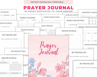 May include: A printable prayer journal with 35 pages featuring a floral design with pink and blue flowers. The journal includes pages for daily prayer, weekly reflection, yearly planning, and prayer lists.