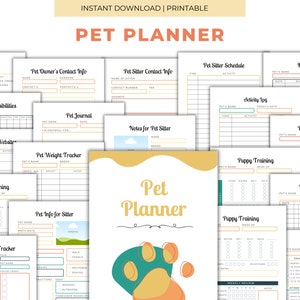 May include: A printable pet planner with various pages for tracking pet information. The planner includes sections for pet owner contact info, pet sitter details, training, and wellness. The cover features the text "Pet Planner" and a paw print design.