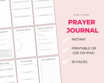 May include: A printable prayer journal with a pink background and white text. The journal is titled "Prayer Journal" and includes the text "Instant, Printable or Use on iPad, 35 Pages".