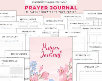 May include: A printable prayer journal with 35 pages featuring a floral design with pink and blue flowers. The journal includes pages for daily prayer, weekly reflection, yearly reflection, and prayer lists.