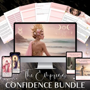 May include: A digital product bundle with the title "The Empress Confidence Bundle". The bundle includes a digital journal, a guided meditation, and a workbook. The image features a woman in a pink and gold dress standing on a beach.