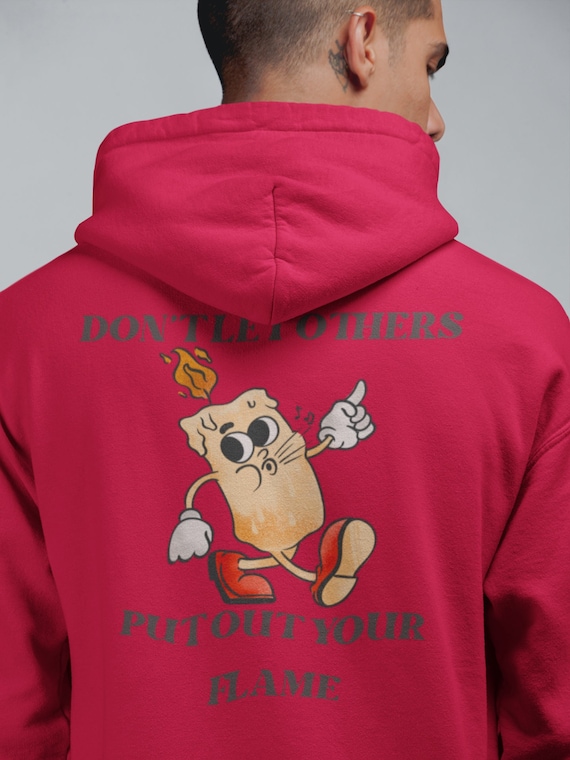 Laat anderen je vlam niet doven Hoodie Bewustzijn