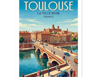 Toulouse La Ville Rose Vintage Poster | French City Wall Art | Retro Travel Print | France Decor Gift