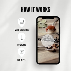 May include: A smartphone screen displaying a graphic of a circle containing the words "Fall Herbs". The circle is surrounded by various herbs and spices, including rosemary, thyme, sage, and chamomile. The graphic is accompanied by a set of instructions on how to make a purchase, download, and edit a post.