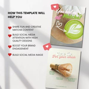 May include: A digital template featuring two cards. The top card shows a green matcha latte with the text 'You had me at Matcha!'. The bottom card displays a bamboo whisk with the text 'Care tip For your whisk' and instructions for cleaning and storage.