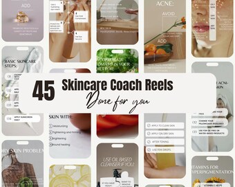 May include: A digital collage of 45 Skincare Coach Reels templates featuring educational text overlays about skincare routines, ingredients, and tips. The layout includes various neutral-toned backgrounds, product imagery, and instructional graphics.