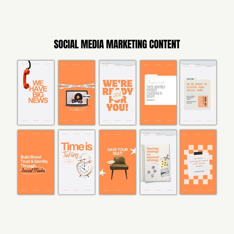 May include: A collection of orange and white social media marketing content templates. Each template features text such as "We Have Big News," "We're Ready For You!", and "Time is Ticking." The templates include graphics like a phone, alarm clock, and chair.