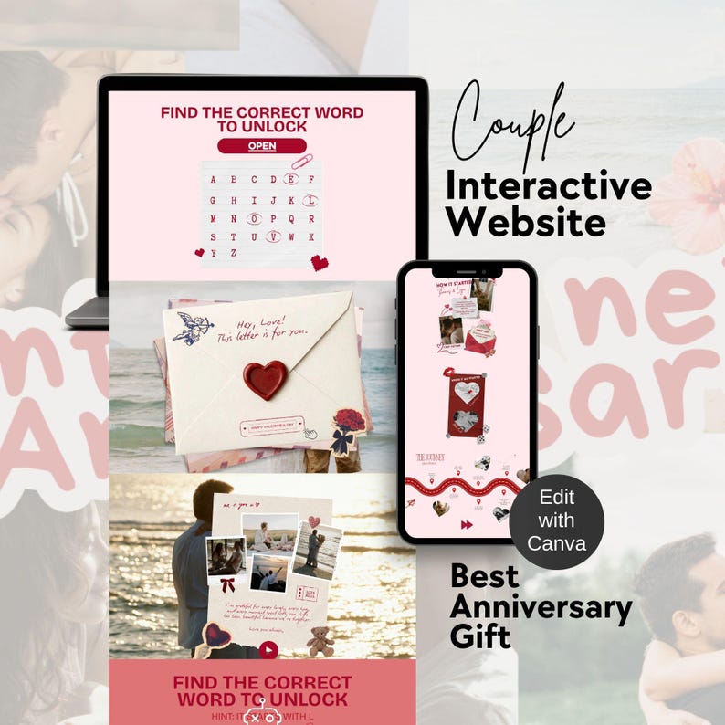 May include: A digital collage featuring a laptop, smartphone, and printed materials. The laptop displays a word puzzle, while the phone shows a website interface. A letter with a heart seal and the text "Hey, Love!" is also present. The text "Couple Interactive Website" and "Best Anniversary Gift" are visible.
